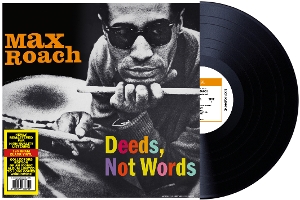Roach, Max – Deeds, Not Words
