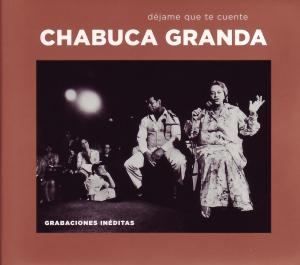 Granda, Chabuca – Dejame Que Te Cuente