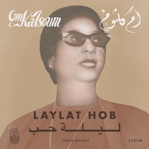 Kalsoum, Oum – Laylat Hob