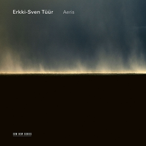 Estonian National Symphony Orchestra – Tuur: Aeris