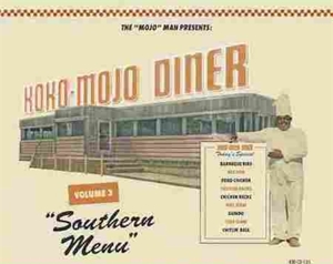 V/A – Koko Mojo Diner Vol.3- Southern Menu