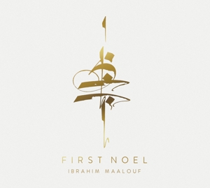 Maalouf, Ibrahim – First Noel