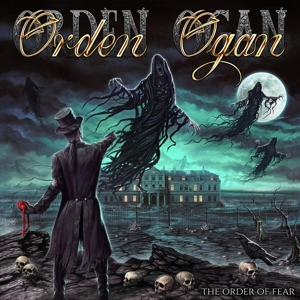 Orden Ogan – The Order of Fear