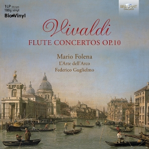 Folena, Mario & L'arte Dell'arco & Federico Guglielmo – Vivaldi: Flute Concertos Op. 10