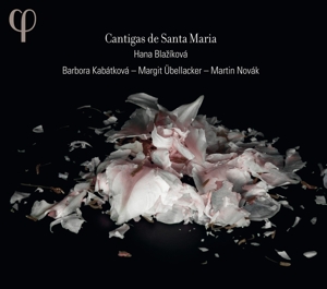 Blazikova, Hana – Cantigas De Santa Maria