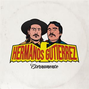 Hermanos Gutierrez – Eternamente - Desert Dust