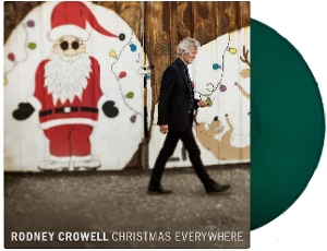Crowell, Rodney – Christmas Everywhere