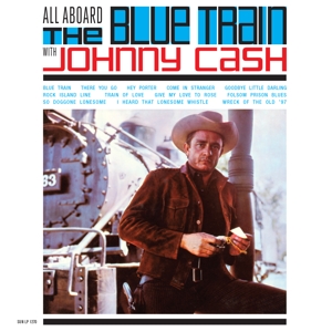 Cash, Johnny – All Aboard the Blue Train With Johnny Cash