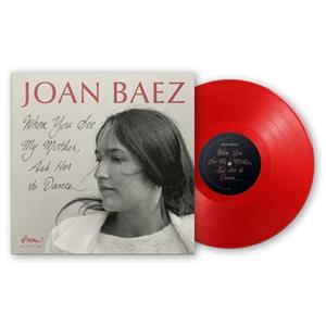 Baez, Joan – When You See My Mother, Ask Her To Dance