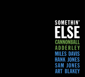 Adderley, Cannonball – Somethin' Else