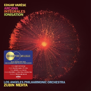 Los Angeles Philharmonic & Zubin Mehta – Varese: Arcana; Integrales; Ionisation