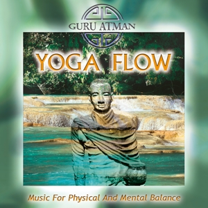Atman, Guru – Yoga Flow