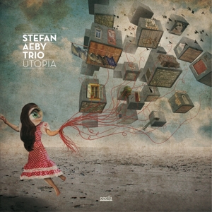Aeby, Stefan -Trio- – Utopia