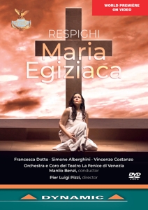 Benzi, Manlio & Teatro La Fenice Di Venezia – Respighi: Maria Egiziaca