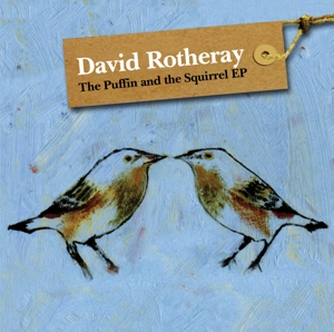 Rotheray, David – Puffin & Squirrel Ep