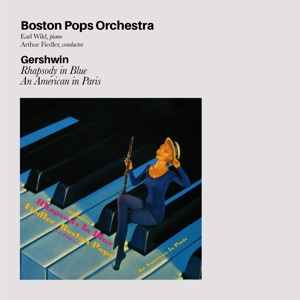 Boston Pops Orchestra, John Wi – Gershwin: Rhapsody In Blue / an American In Paris