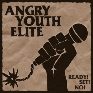 Angry Youth Elite – Ready! Set! No!
