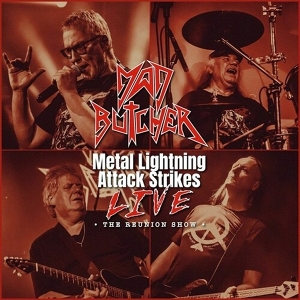 Mad Butcher – Metal Lightning Attack Strikes Live