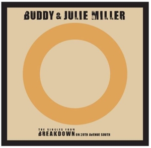 Buddy & Julie Miller – Till the Stardust Comes Apart / You