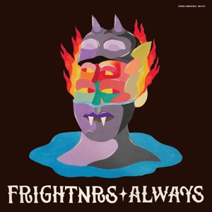Frightnrs – Always