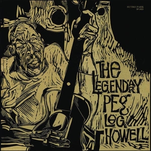Howell, Peg Leg – Legendary