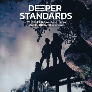 Steinmetz, Uwe & Daniel Stickan – Deeper Standards