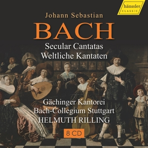 Gachinger Kantorei – Bach: Secular Cantatas - Weltliche Kantaten