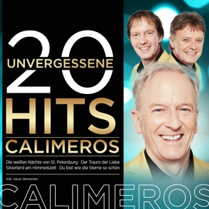 Calimeros – 20 Unvergessene Hits
