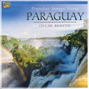 Benito, Oscar – Popular Songs From Paraguay