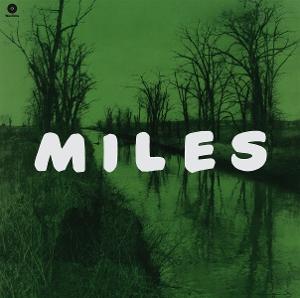 Davis, Miles – Miles: the New Miles Davis Quintet