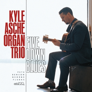 Ashe, Kyle -Organ Trio- – Five Down Blues