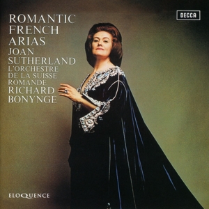 Sutherland, Joan & Richard Bonynge – Romantic French Arias