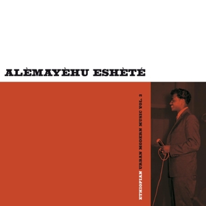 Eshete, Alemayehu – Ethiopian Urban Modern Music Vol.2