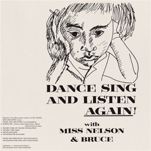 Miss Nelson – Dance Sing and Listen Again!
