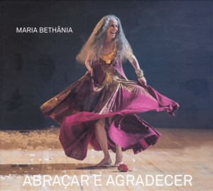 Bethania, Maria – Abracar E Agradecer
