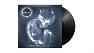 Sun Don't Shine – From Birth To Death