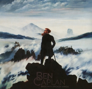 Caplan, Ben – Birds With Broken Wings