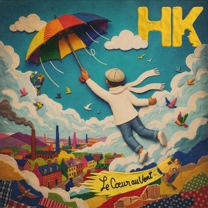 Hk – Le Coeur Au Vent