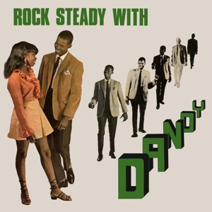 Dandy – Rock Steady With Dandy