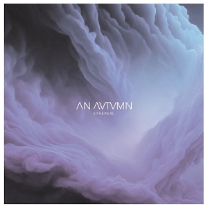 An Autumn – Ethereal