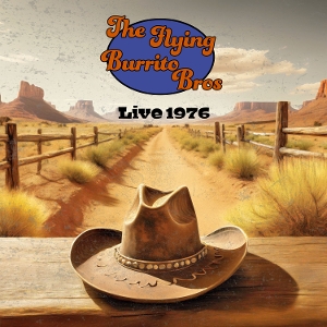 Flying Burrito Brothers – Live 1976