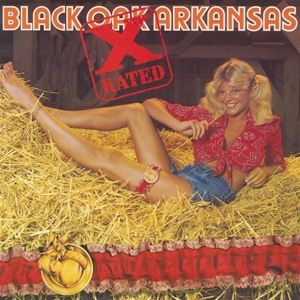 Black Oak Arkansas – X Rated
