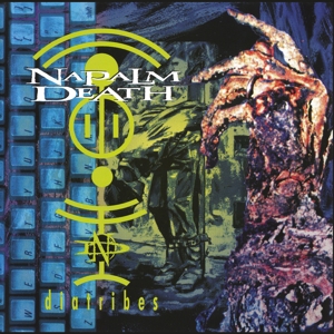 Napalm Death – Diatribes