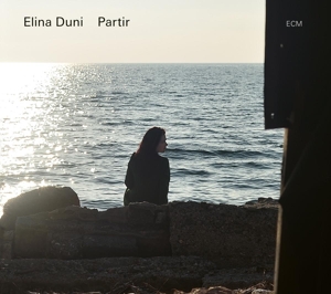 Duni, Elina – Partir