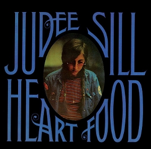 Sill, Judee – Heart Food