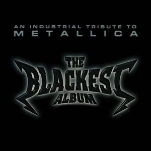 V/A – The Blackest Album - an Industrial Tribute To Metallica