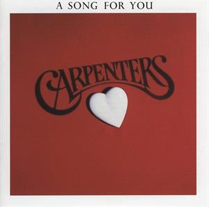 Carpenters – Song For You