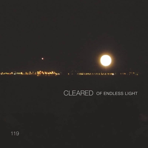 Cleared – Of Endless Light