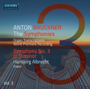 Albrecht, Hansjorg – Bruckner: the Symphonies Vol. 3