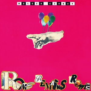 Czukay, Holger – Rome Remains Rome